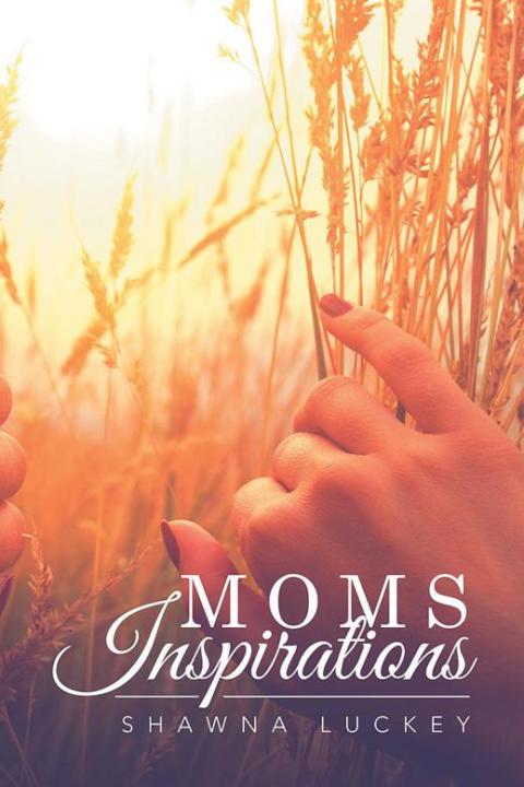 Cover image for book Moms Inspirations