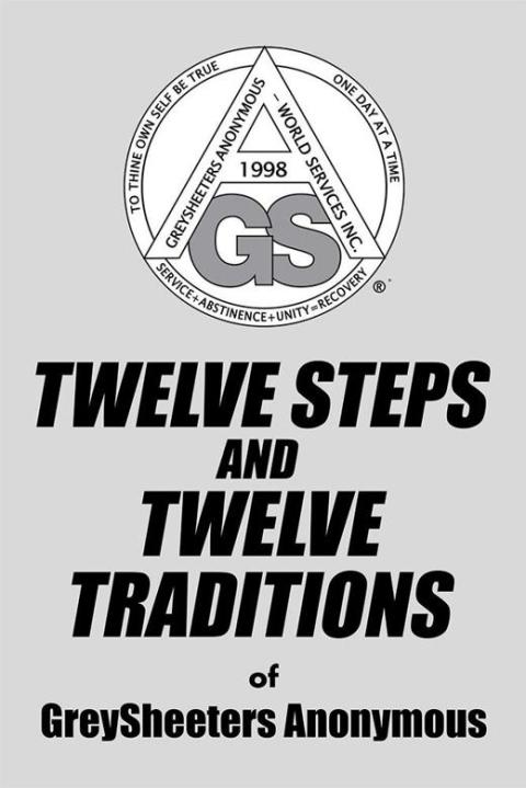 Cover image for book Twelve Steps and Twelve Traditions of Greysheeters Anonymous