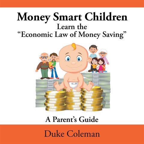 Cover image for book Money Smart Children Learn the “Economic Law of Money Saving