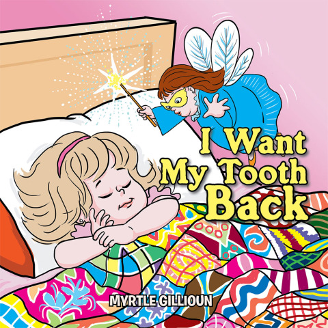 Cover image for book I Want My Tooth Back