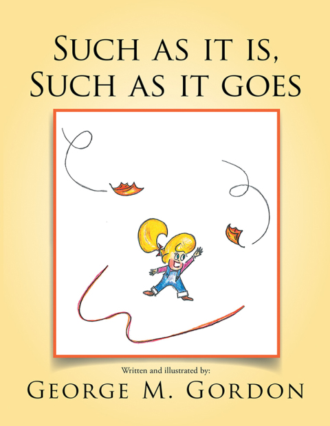 Cover image for book Such as It Is, Such as It Goes