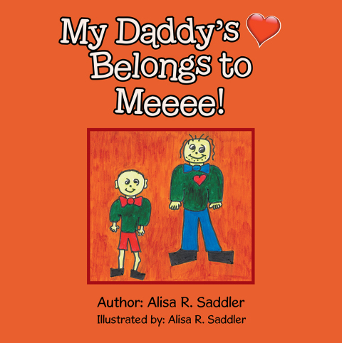 Cover image for book My Daddy's Heart  Belongs to Meeee!