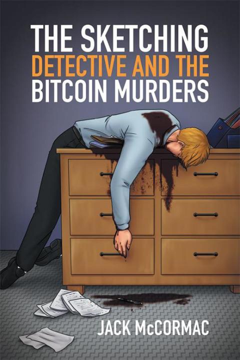 Cover image for book The Sketching Detective and the Bitcoin Murders