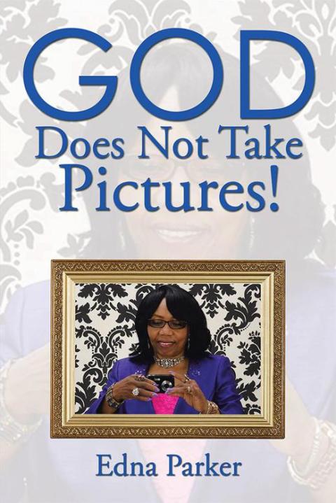 Cover image for book God Does Not Take Pictures!