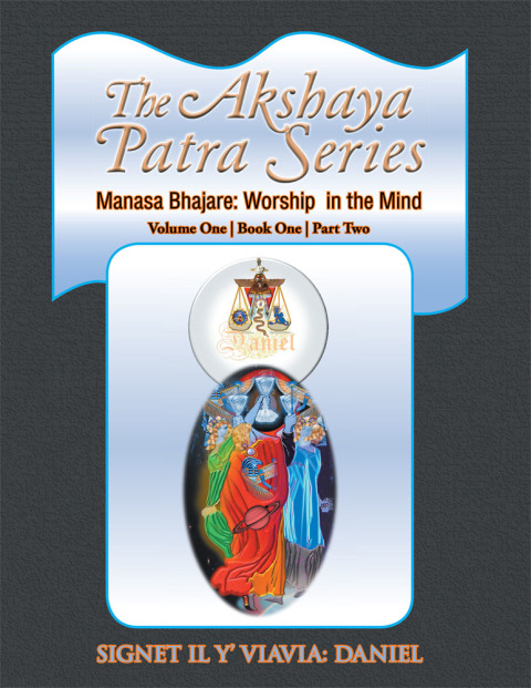 Cover image for book The Akshaya Patra Series Manasa Bhajare: Worship in the Mind Part Two