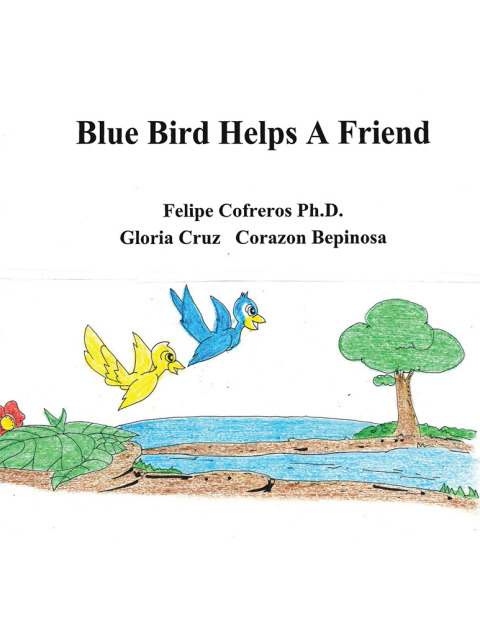 Cover image for book Blue Bird Helps a Friend