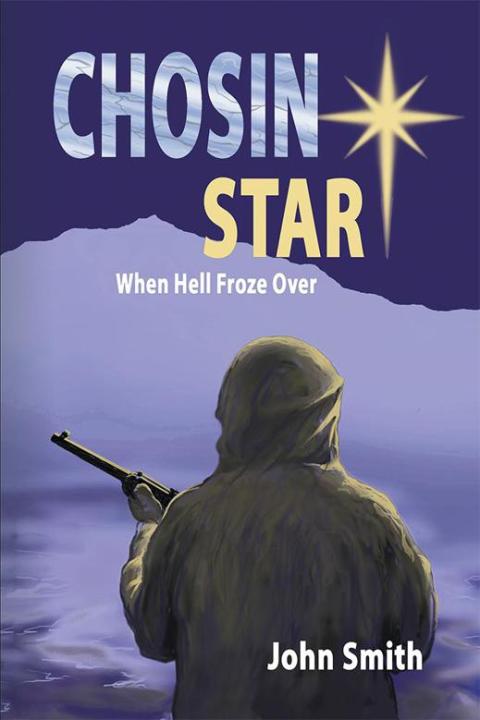 Cover image for book Chosin Star When Hell Froze Over