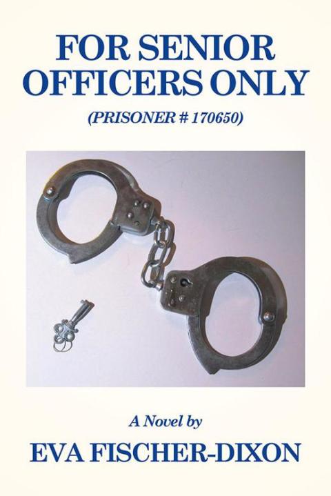 Cover image for book For Senior Officers Only