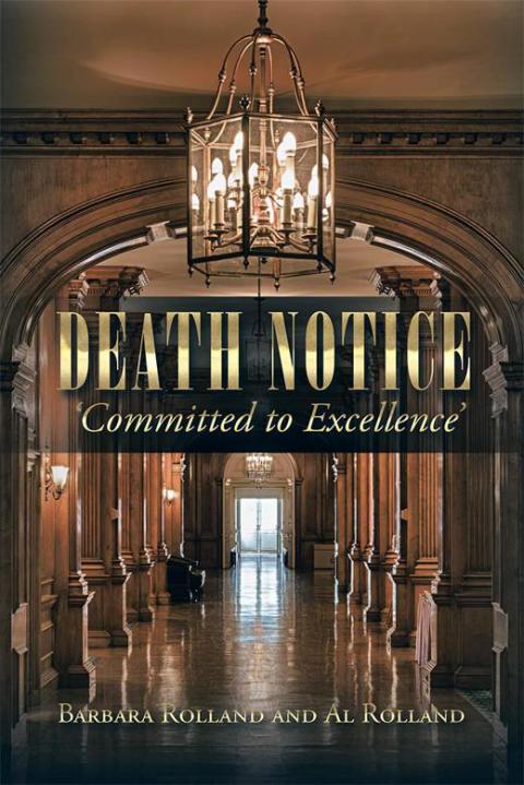 Cover image for book Death Notice – ‘Committed to Excellence’