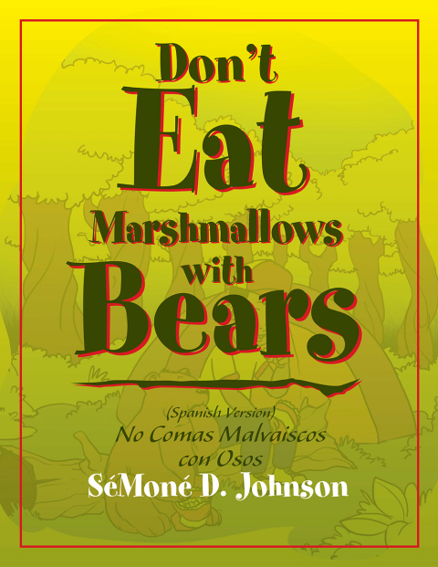 Cover image for book Don't Eat Marshmallows with Bears