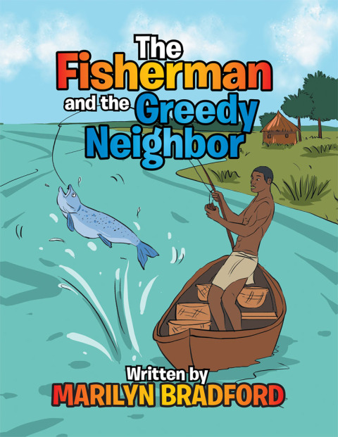 Cover image for book The Fisherman and the Greedy Neighbor