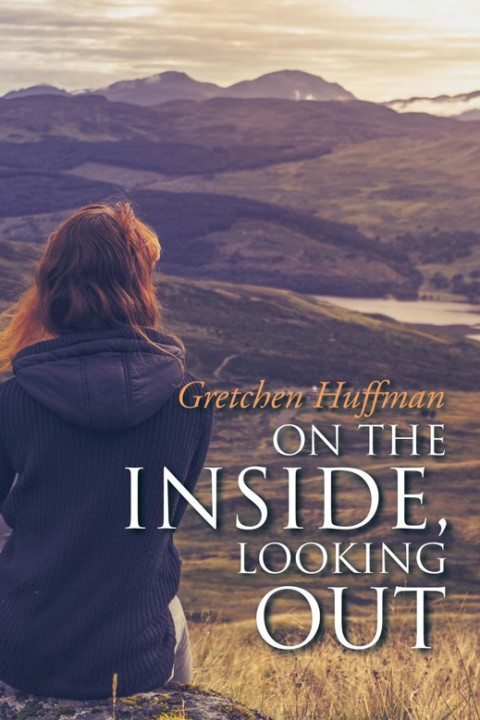 Cover image for book On the Inside, Looking Out