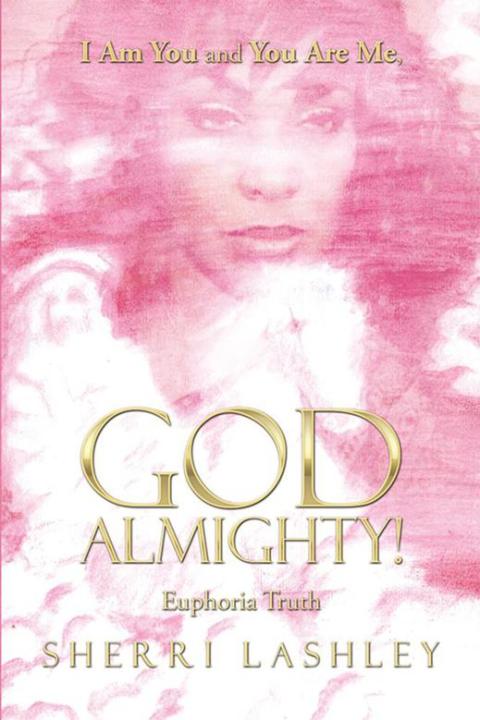 Cover image for book I Am You and You Are Me, God Almighty!
