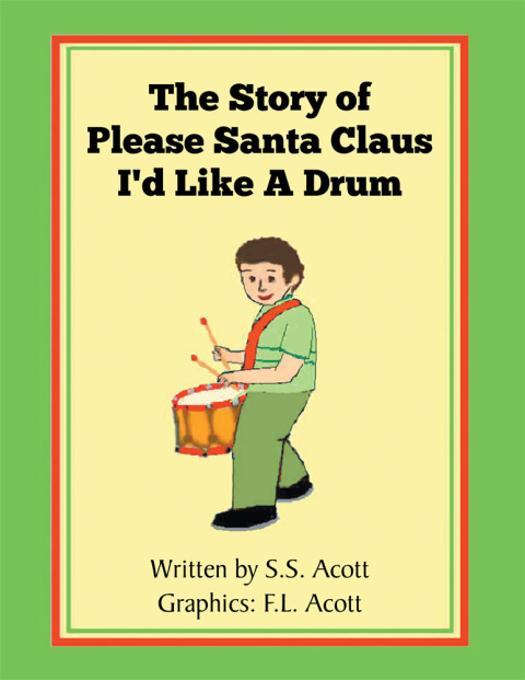 Cover image for book The Story of  Please Santa Claus I'd Like a Drum