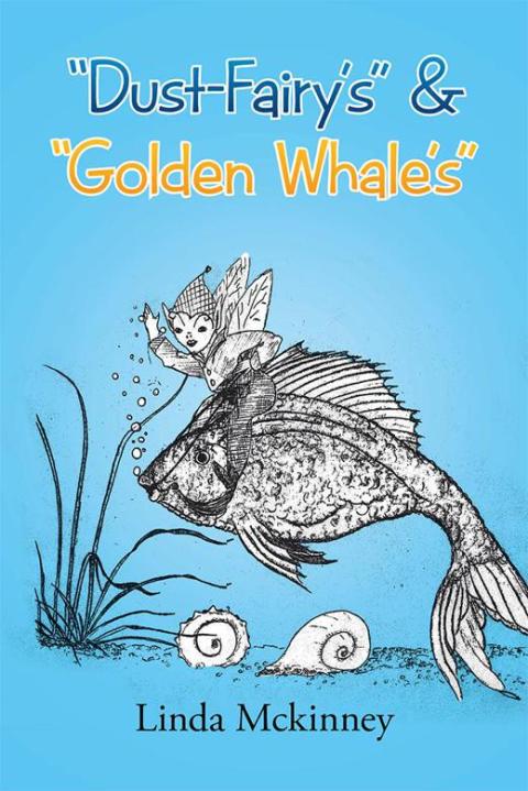Cover image for book “Dust-Fairy’S” & “Golden Whale’S”