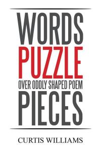 Cover image: Words Puzzle over Oddly Shaped Poem Pieces 9781514426579