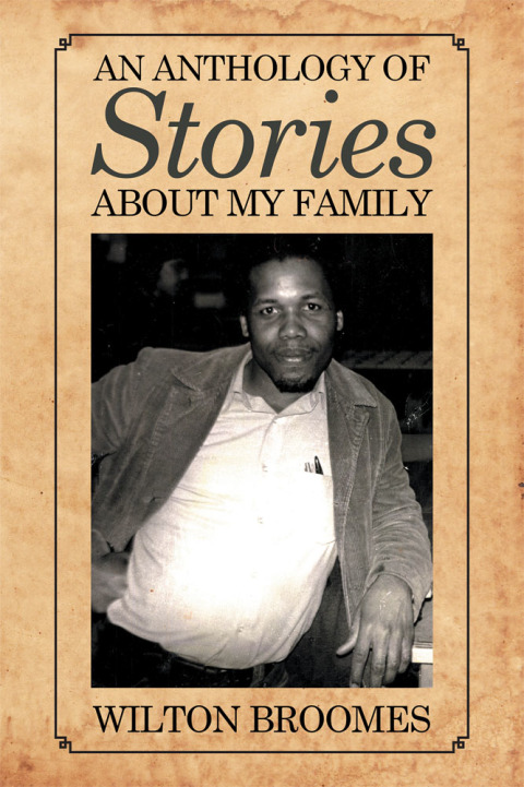 Cover image for book An Anthology of  Stories About My Family