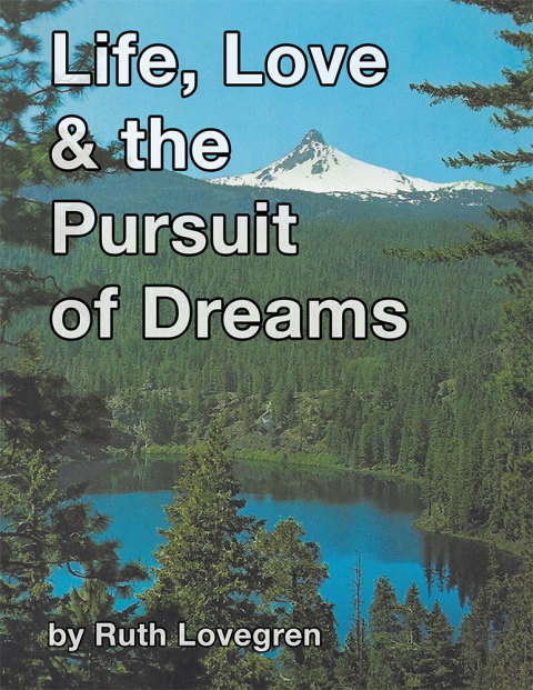 Cover image for book Life, Love & the Pursuit  of Dreams