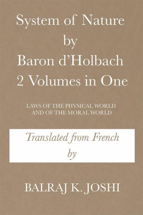 Cover image for book System of Nature by Baron D’Holbach 2 Volumes in One