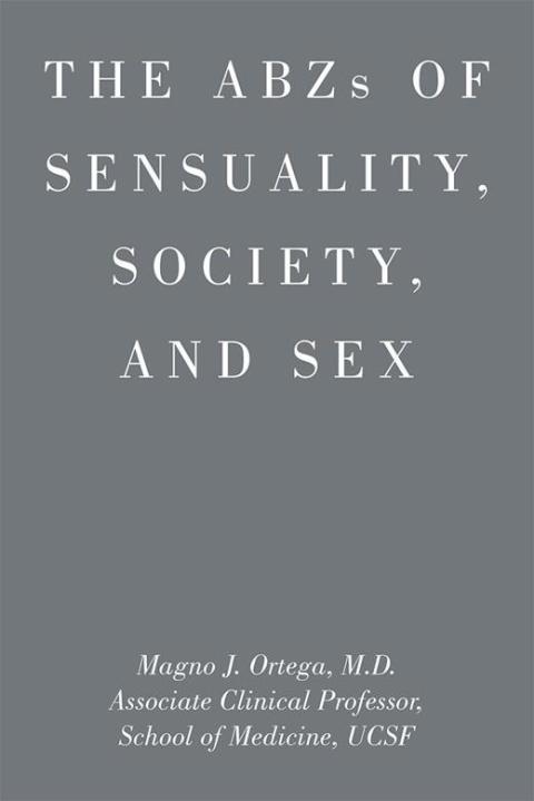 Cover image for book Abzs of Sensuality, Society, and Sex