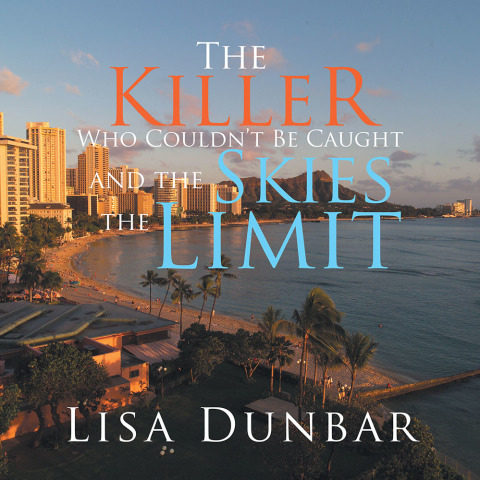 Cover image for book The Killer Who Couldn’T Be Caught and the Skies the Limit