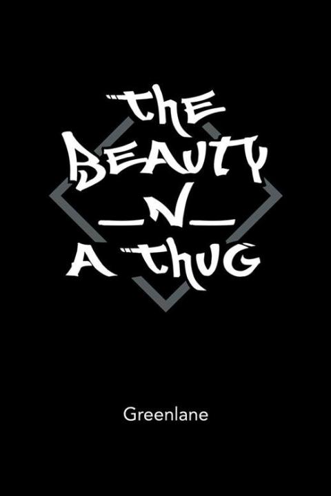 Cover image for book The Beauty _N_ a Thug