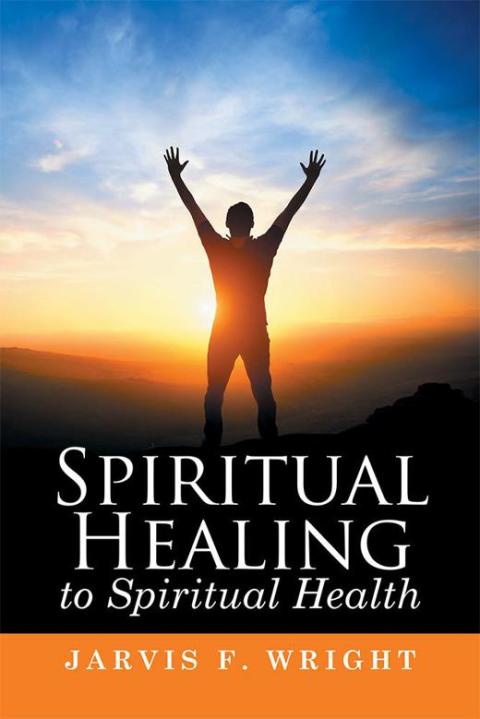 Cover image for book Spiritual Healing to Spiritual Health
