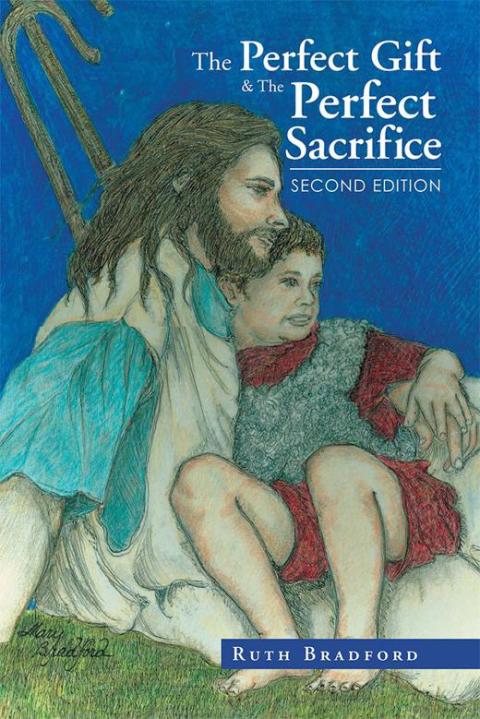 Cover image for book The Perfect Gift & the Perfect Sacrifice