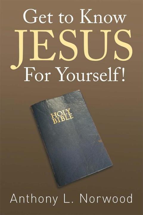 Cover image for book Get to Know Jesus for Yourself!