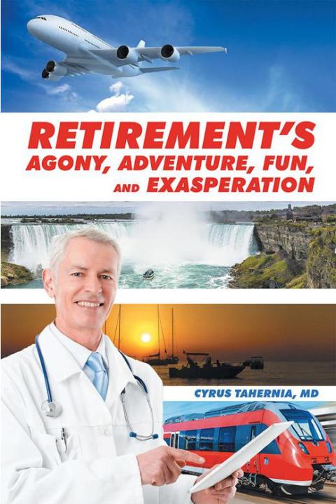 Cover image for book Retirement’S Agony, Adventure, Fun, and Exasperation