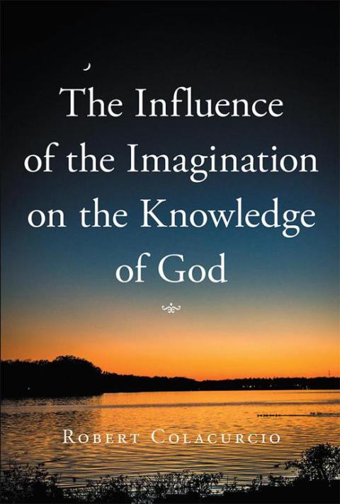 Cover image for book The Influence of the Imagination on the Knowledge of God