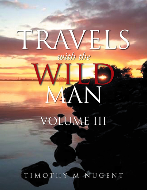 Cover image for book Travels with the Wild Man Volume Iii