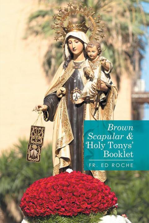 Cover image for book Brown Scapular & 'Holy Tonys' Booklet