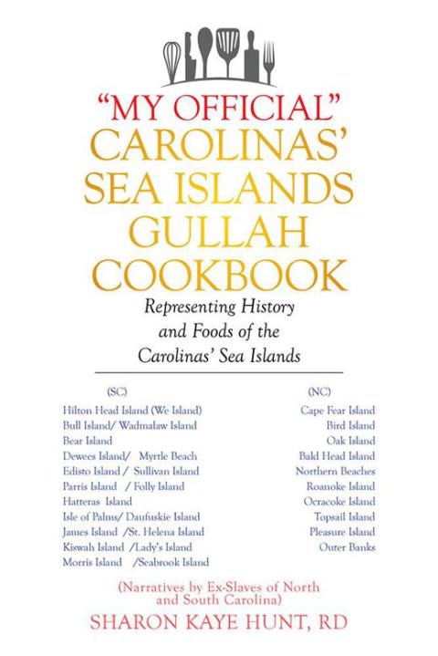 Cover image for book “My Official” Carolinas’ Sea Islands Gullah Cookbook