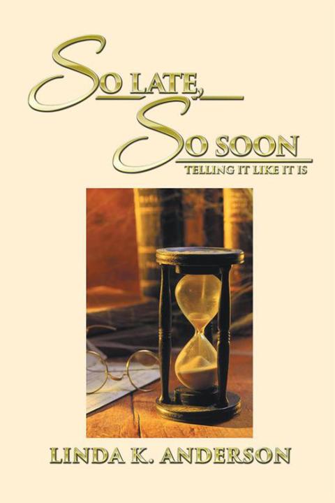 Cover image for book So Late, so Soon