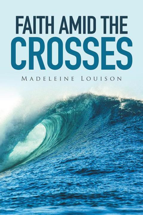 Cover image for book Faith Amid the Crosses