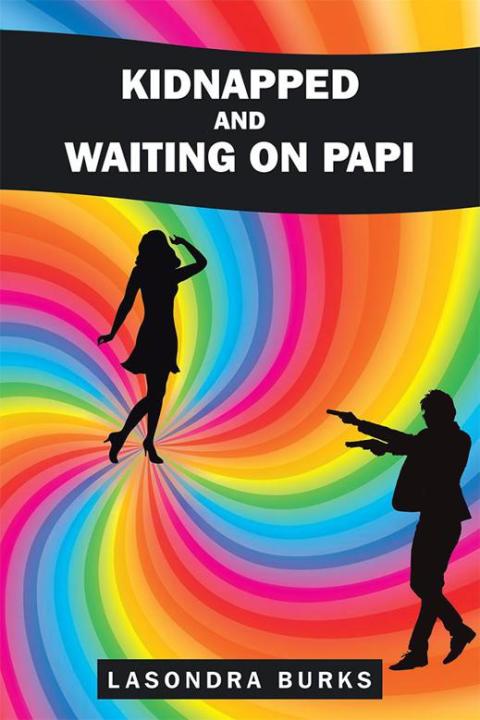 Cover image for book Kidnapped and Waiting on Papi