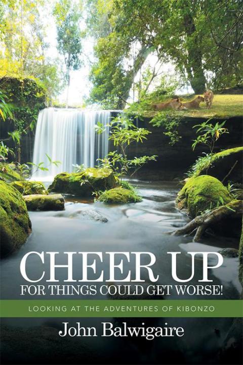 Cover image for book Cheer up for Things Could Get Worse!