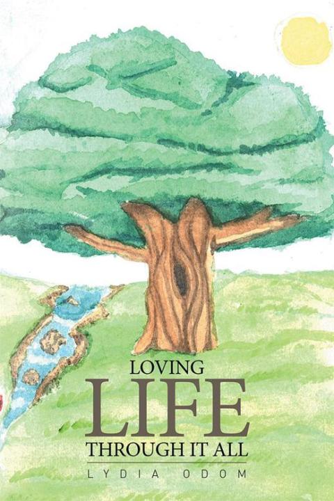 Cover image for book Loving Life Through It All