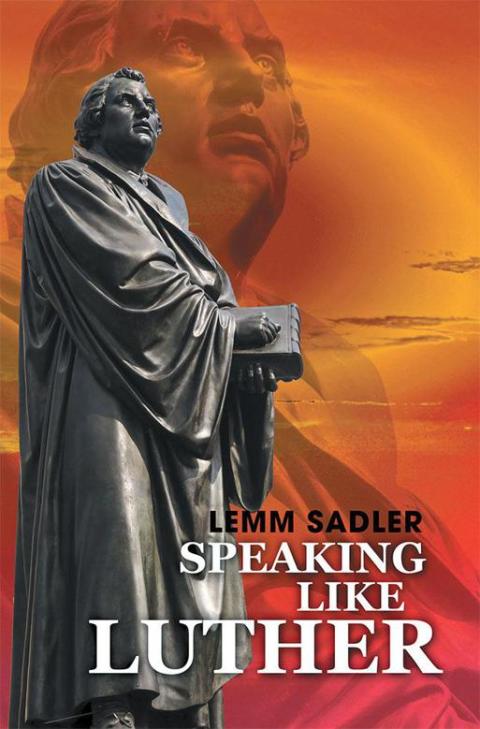Cover image for book Speaking Like Luther