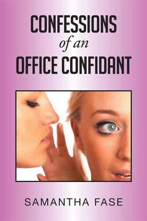 Cover image for book Confessions of an Office Confidant
