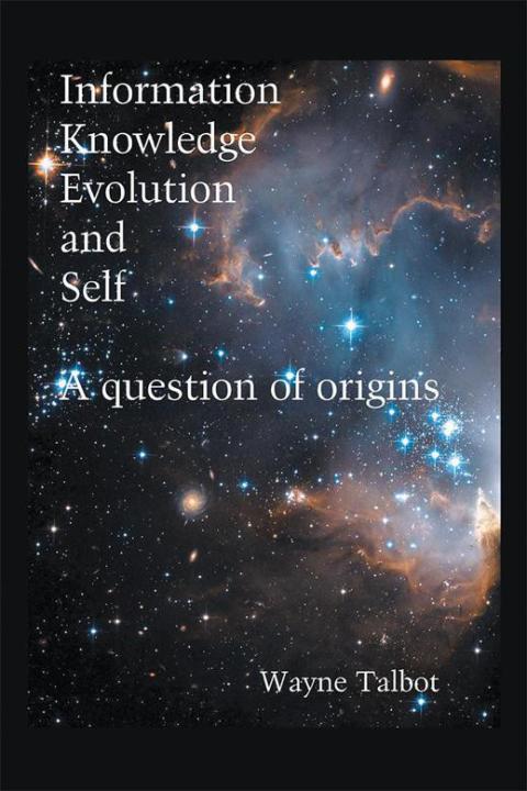 Cover image for book Information, Knowledge, Evolution and Self