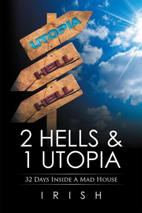 Cover image for book 2 Hells & 1 Utopia
