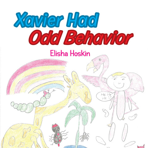Cover image for book Xavier Had Odd Behaviour