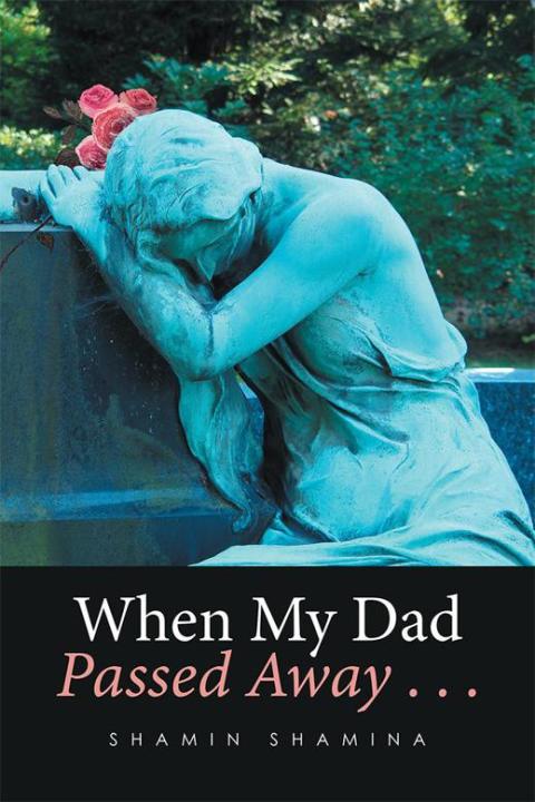 Cover image for book When My Dad Passed Away . . .