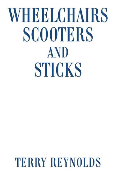 Cover image for book Wheelchairs Scooters and Sticks
