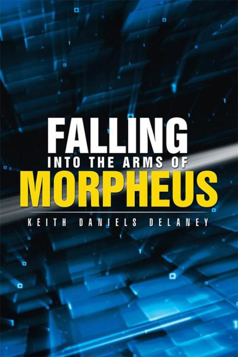 Cover image for book Falling into the Arms of Morpheus