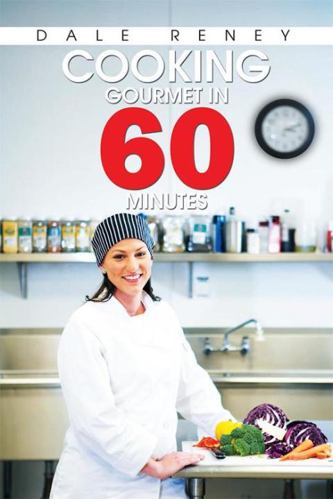 Cover image for book Cooking Gourmet in 60 Minutes