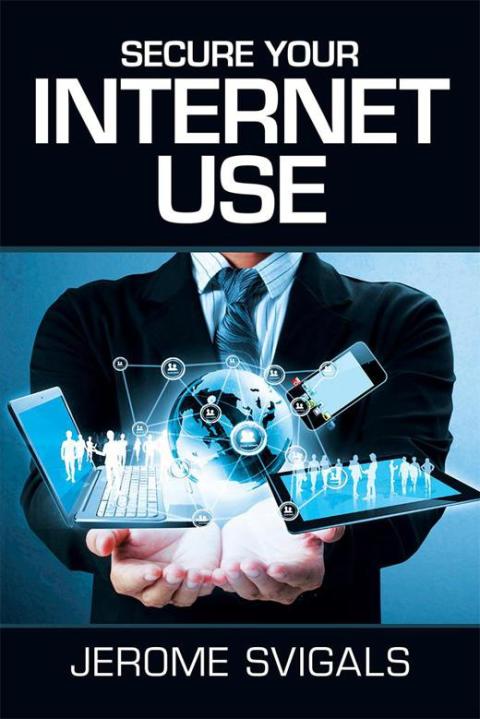 Cover image for book Secure Your Internet Use