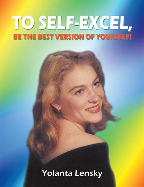 Cover image for book To Self-Excel , Be the Best Version of Yourself!